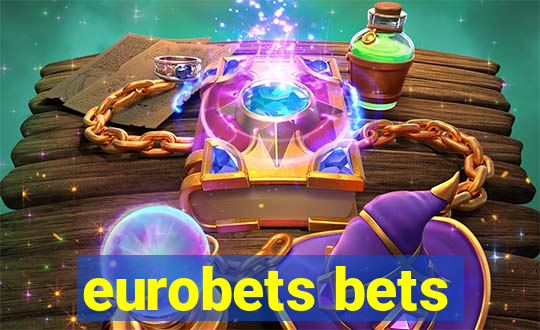 eurobets bets